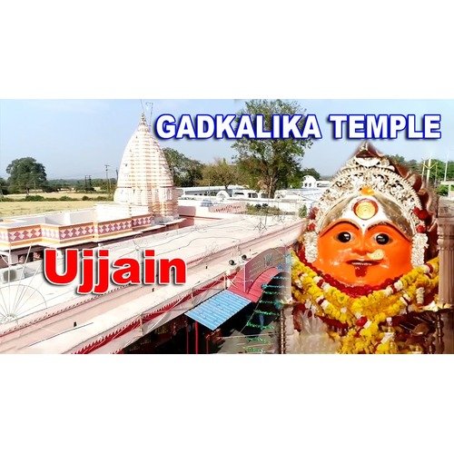 Gadhkalika Mata Mandir Ujjain, Madhya Pradesh