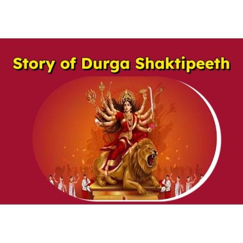 Story of Durga Shaktipeeth