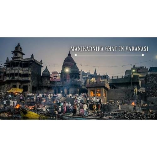 Manikarnika Ghat in Kashi